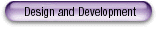 Design and Development